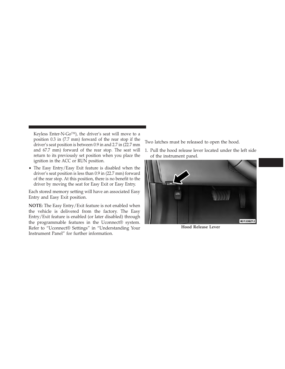 To open and close the hood | Dodge 2014 Charger-SRT - Owner Manual User Manual | Page 221 / 620