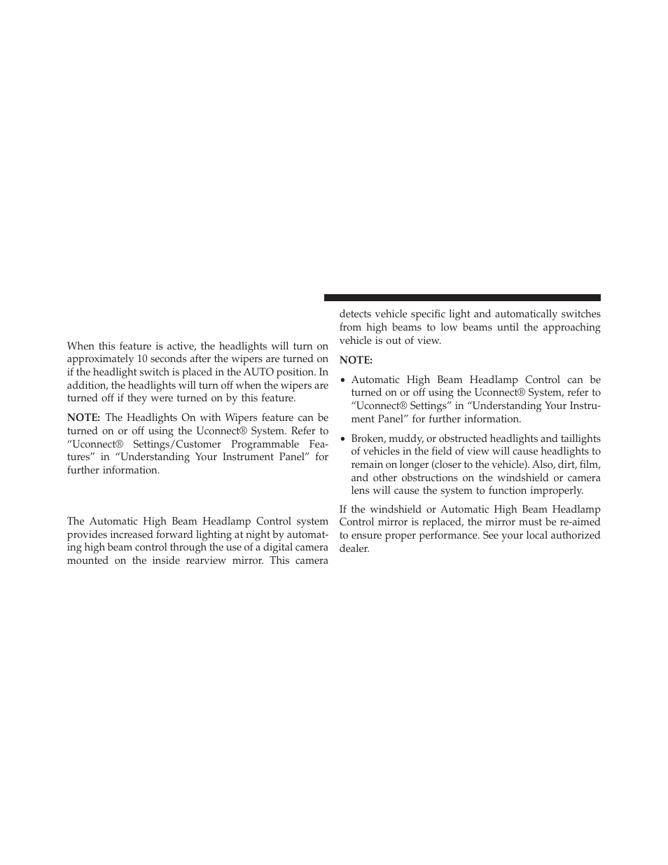 Automatic high beam headlamp control — if equipped, Headlights on with wipers (available with, Automatic headlights only) | Automatic high beam headlamp control — if, Equipped | Dodge 2014 Charger-SRT - Owner Manual User Manual | Page 224 / 620