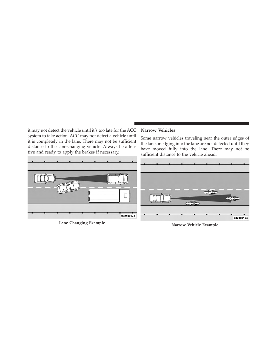 Narrow vehicles | Dodge 2014 Charger-SRT - Owner Manual User Manual | Page 268 / 620