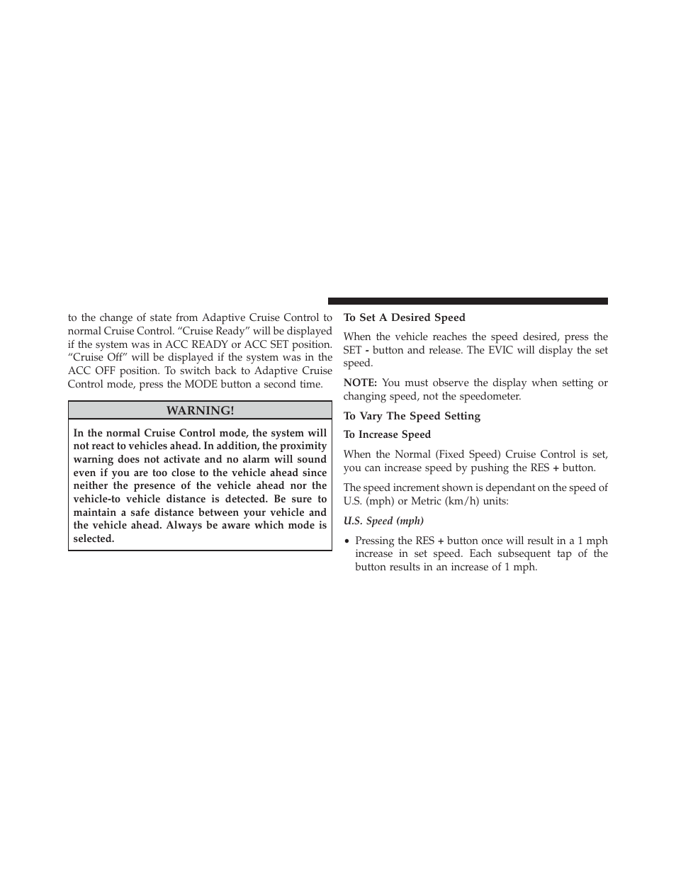 To set a desired speed, To vary the speed setting | Dodge 2014 Charger-SRT - Owner Manual User Manual | Page 270 / 620