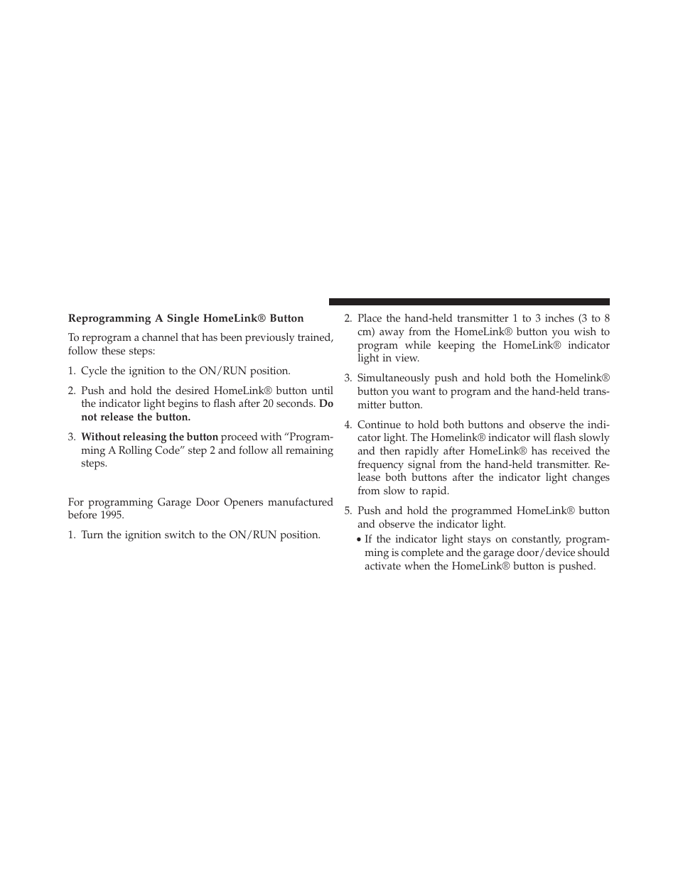 Reprogramming a single homelink® button, Programming a non-rolling code | Dodge 2014 Charger-SRT - Owner Manual User Manual | Page 292 / 620