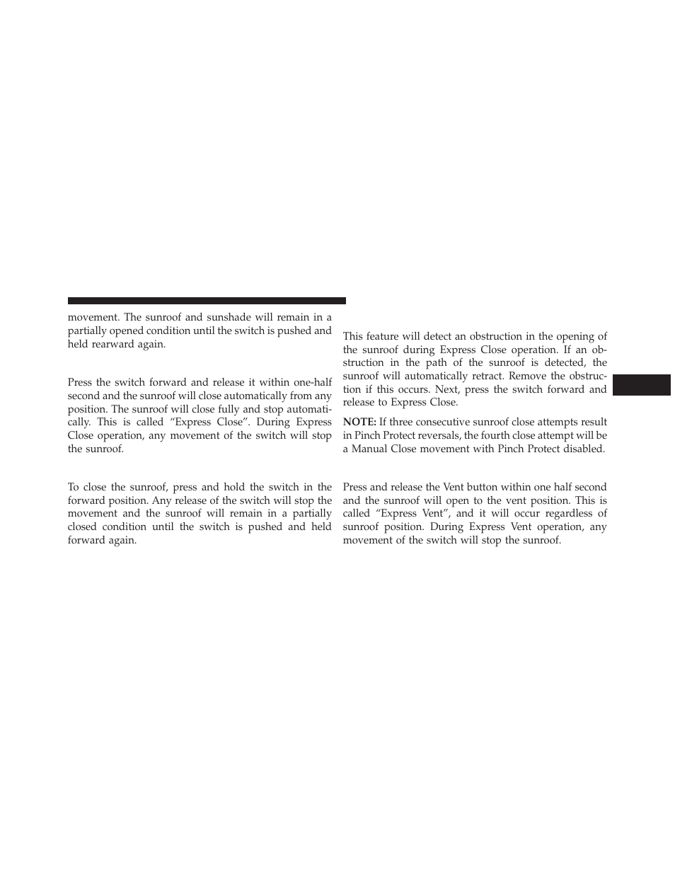 Closing sunroof — express, Closing sunroof — manual mode, Pinch protect feature | Venting sunroof — express | Dodge 2014 Charger-SRT - Owner Manual User Manual | Page 299 / 620