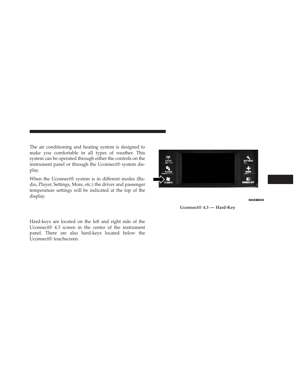 Climate controls, General overview, Hard-keys | Dodge 2014 Charger-SRT - Owner Manual User Manual | Page 385 / 620
