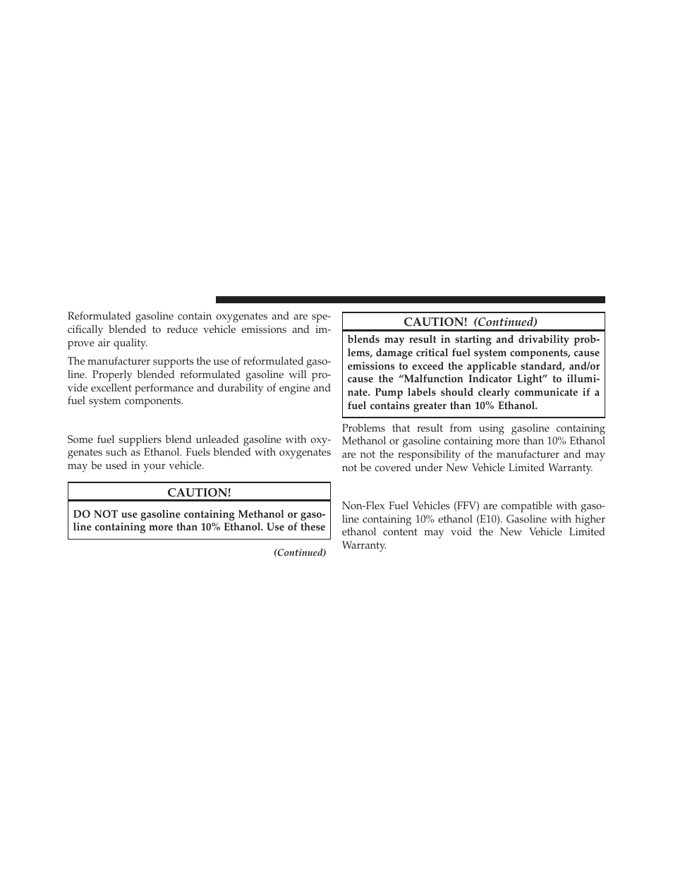 Gasoline/oxygenate blends, E-85 usage in non-flex fuel vehicles | Dodge 2014 Charger-SRT - Owner Manual User Manual | Page 478 / 620