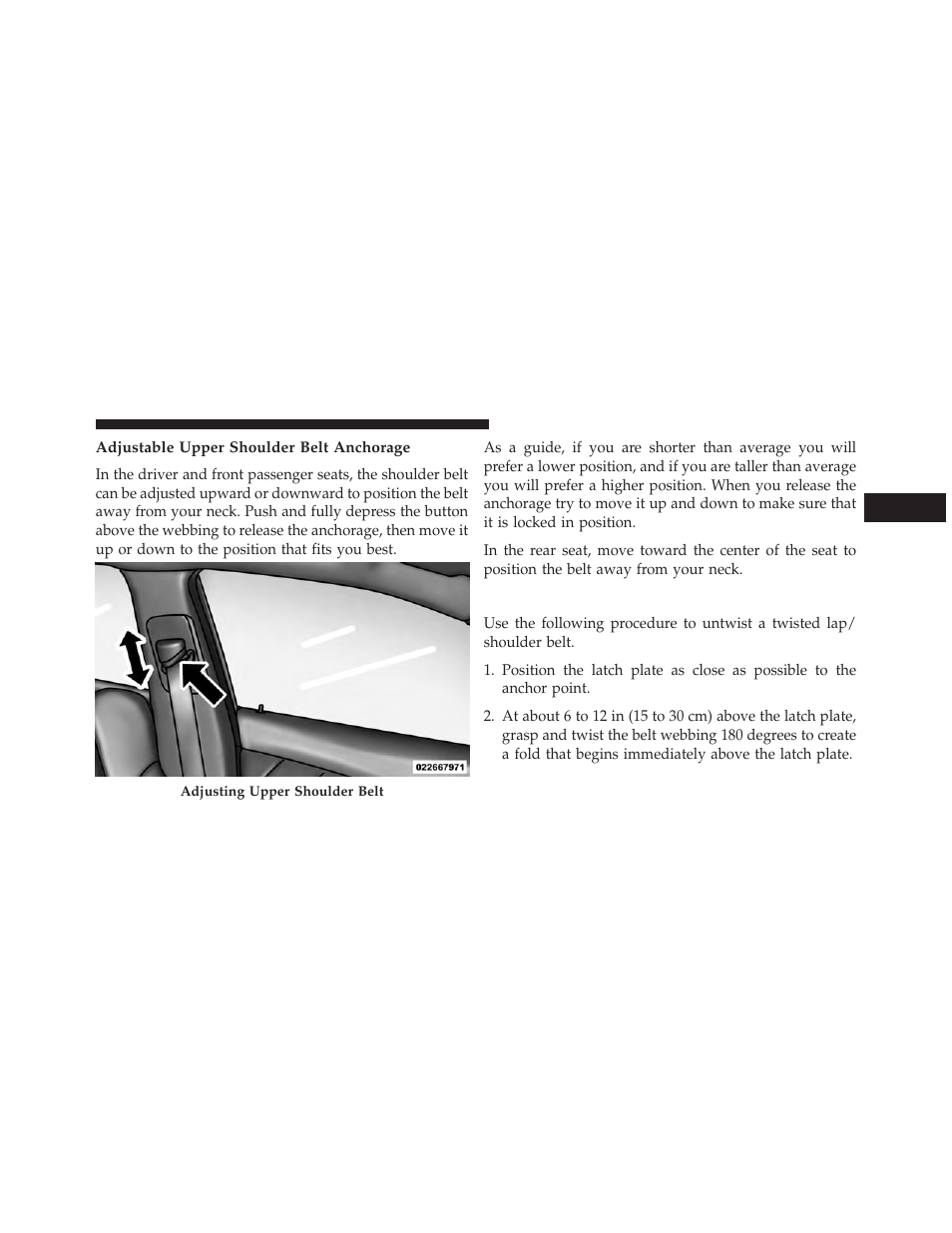 Adjustable upper shoulder belt anchorage, Lap/shoulder belt untwisting procedure | Dodge 2014 Charger-SRT - Owner Manual User Manual | Page 59 / 620