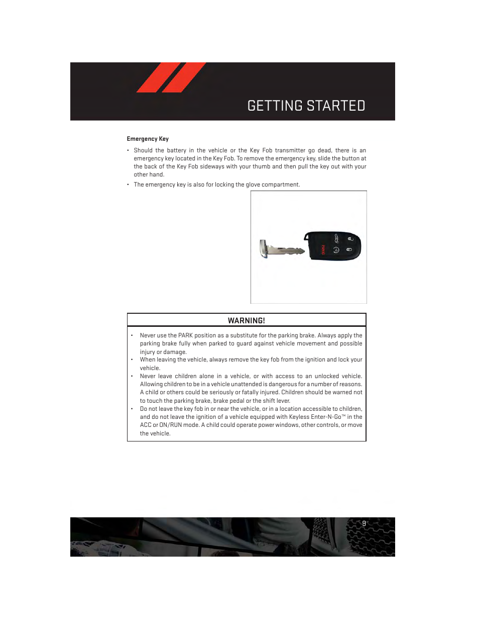 Emergency key, Getting started | Dodge 2014 Charger-SRT - User Guide User Manual | Page 11 / 140