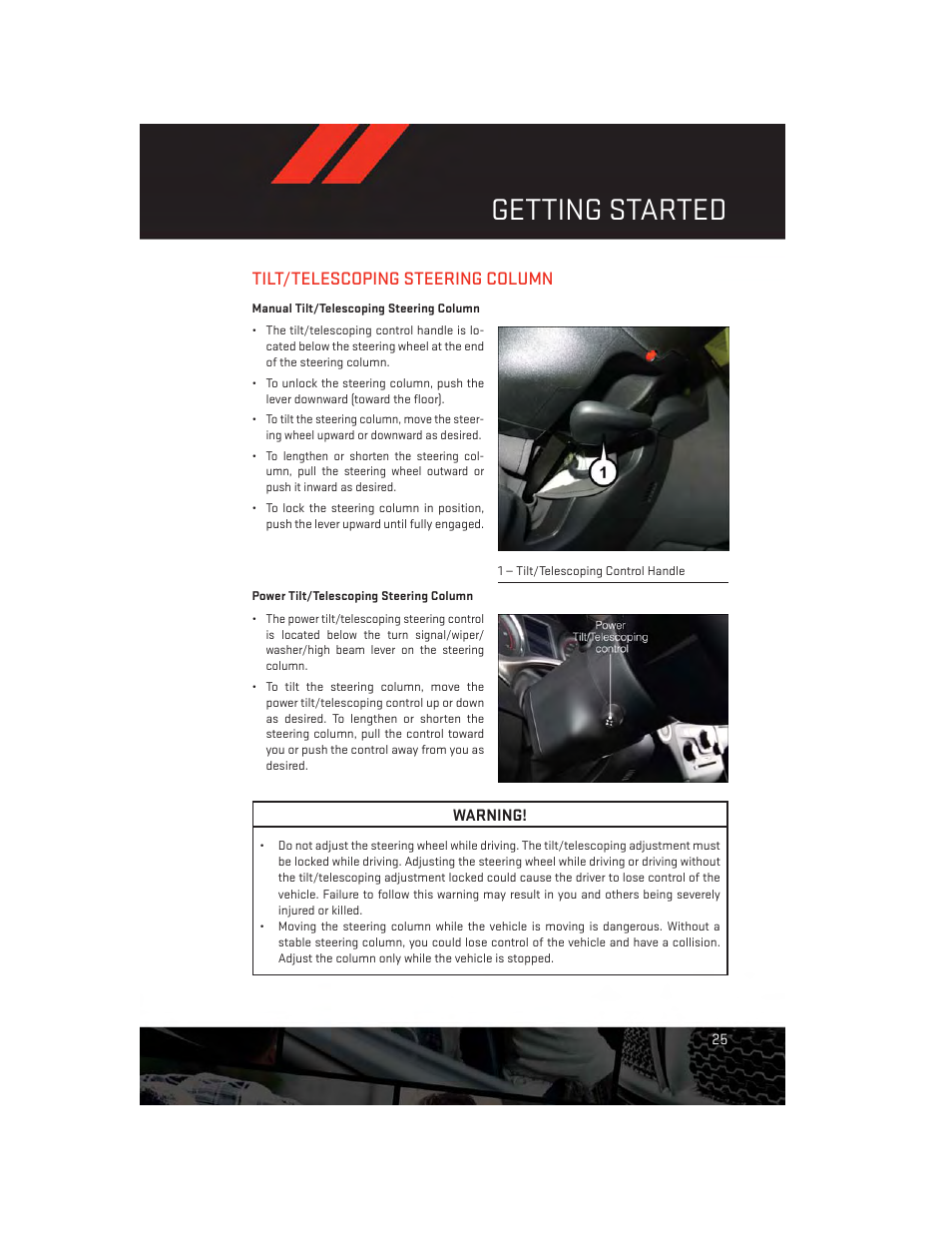 Tilt/telescoping steering column, Manual tilt/telescoping steering column, Power tilt/telescoping steering column | Getting started | Dodge 2014 Charger-SRT - User Guide User Manual | Page 27 / 140