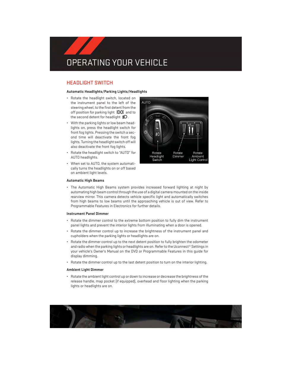 Headlight switch, Automatic headlights/parking lights/headlights, Automatic high beams | Instrument panel dimmer, Ambient light dimmer, Operating your vehicle | Dodge 2014 Charger-SRT - User Guide User Manual | Page 30 / 140