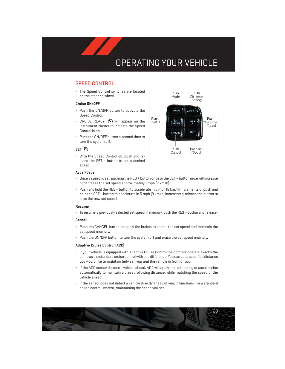 Speed control, Cruise on/off, Accel/decel | Resume, Cancel, Adaptive cruise control (acc), Operating your vehicle | Dodge 2014 Charger-SRT - User Guide User Manual | Page 31 / 140