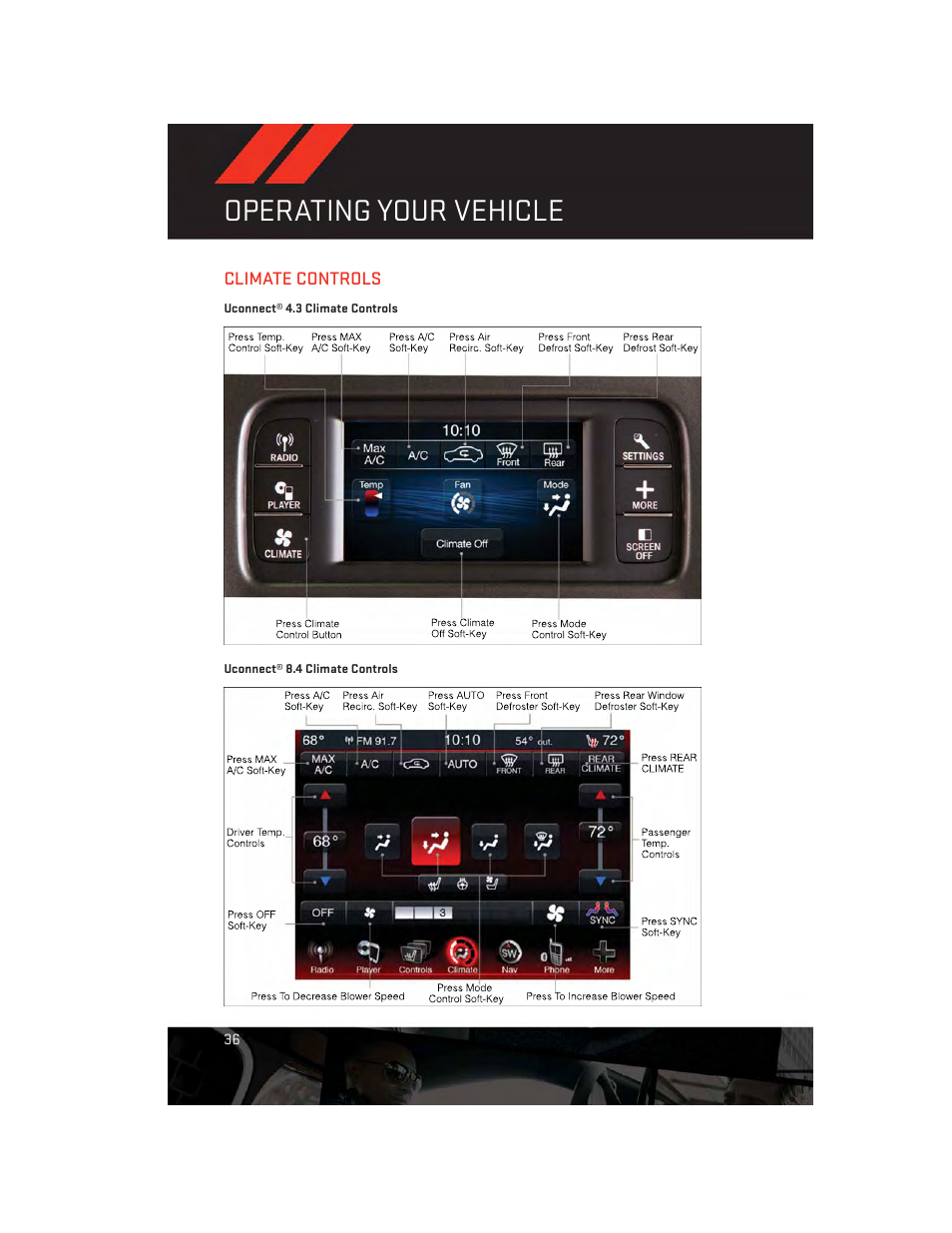 Climate controls, Uconnect® 4.3 climate controls, Uconnect® 8.4 climate controls | Operating your vehicle | Dodge 2014 Charger-SRT - User Guide User Manual | Page 38 / 140