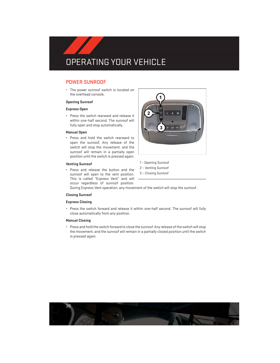 Power sunroof, Opening sunroof, Venting sunroof | Closing sunroof, Operating your vehicle | Dodge 2014 Charger-SRT - User Guide User Manual | Page 40 / 140