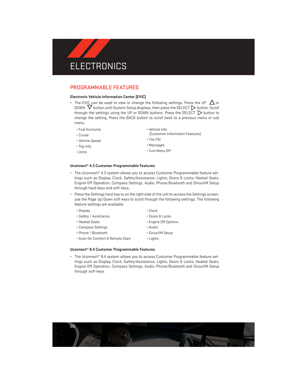 Programmable features, Electronic vehicle information center (evic), Uconnect® 4.3 customer programmable features | Uconnect® 8.4 customer programmable features, Electronics | Dodge 2014 Charger-SRT - User Guide User Manual | Page 68 / 140