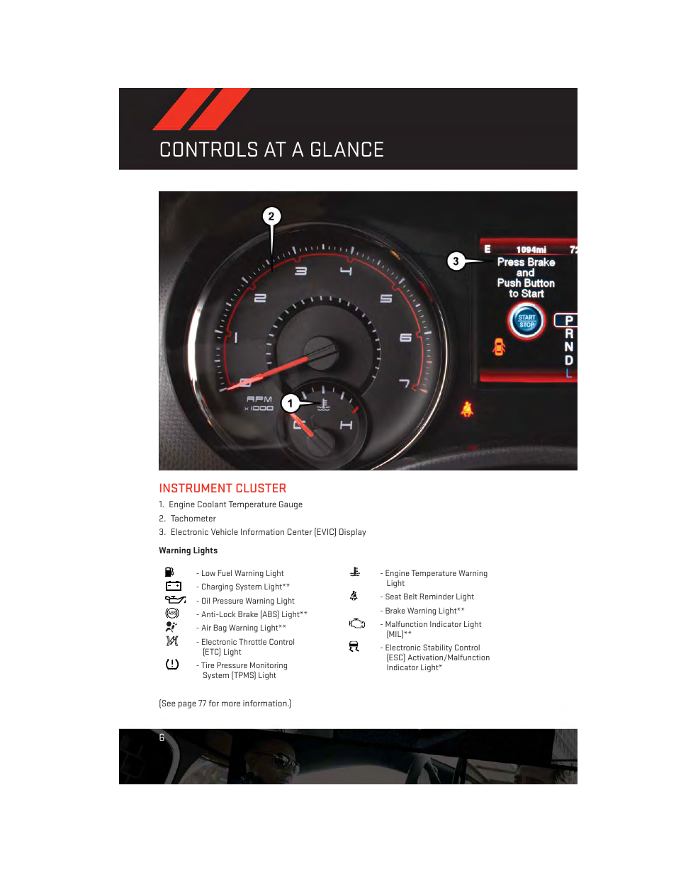 Instrument cluster, Warning lights, Controls at a glance | Dodge 2014 Charger-SRT - User Guide User Manual | Page 8 / 140
