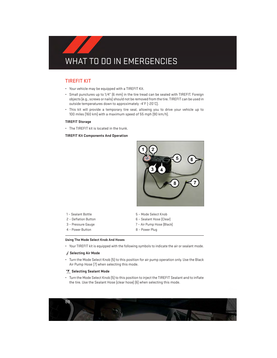 Tirefit kit, Tirefit storage, Tirefit kit components and operation | What to do in emergencies | Dodge 2014 Charger-SRT - User Guide User Manual | Page 90 / 140