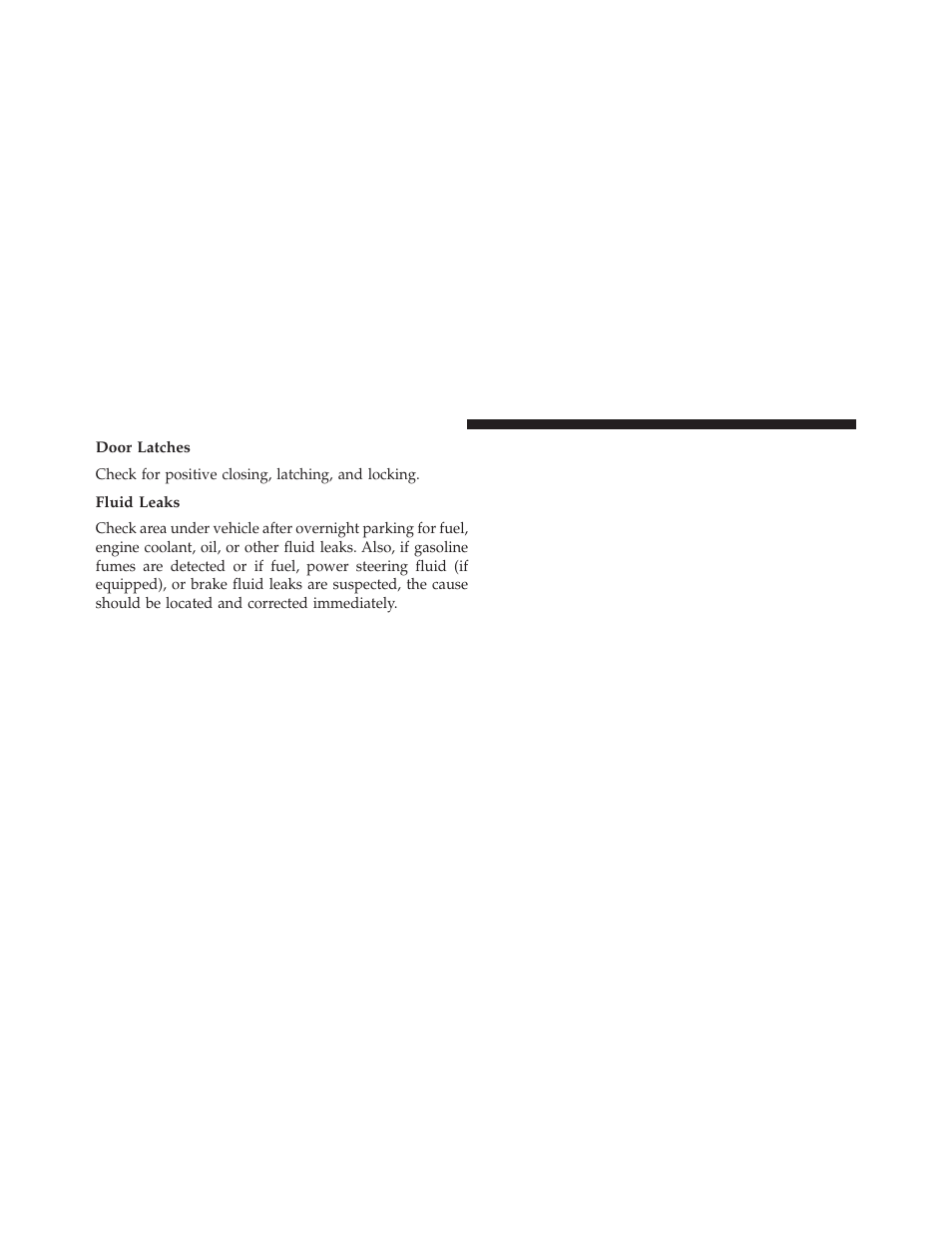 Door latches, Fluid leaks | Dodge 2014 Dart - Owner Manual User Manual | Page 114 / 656