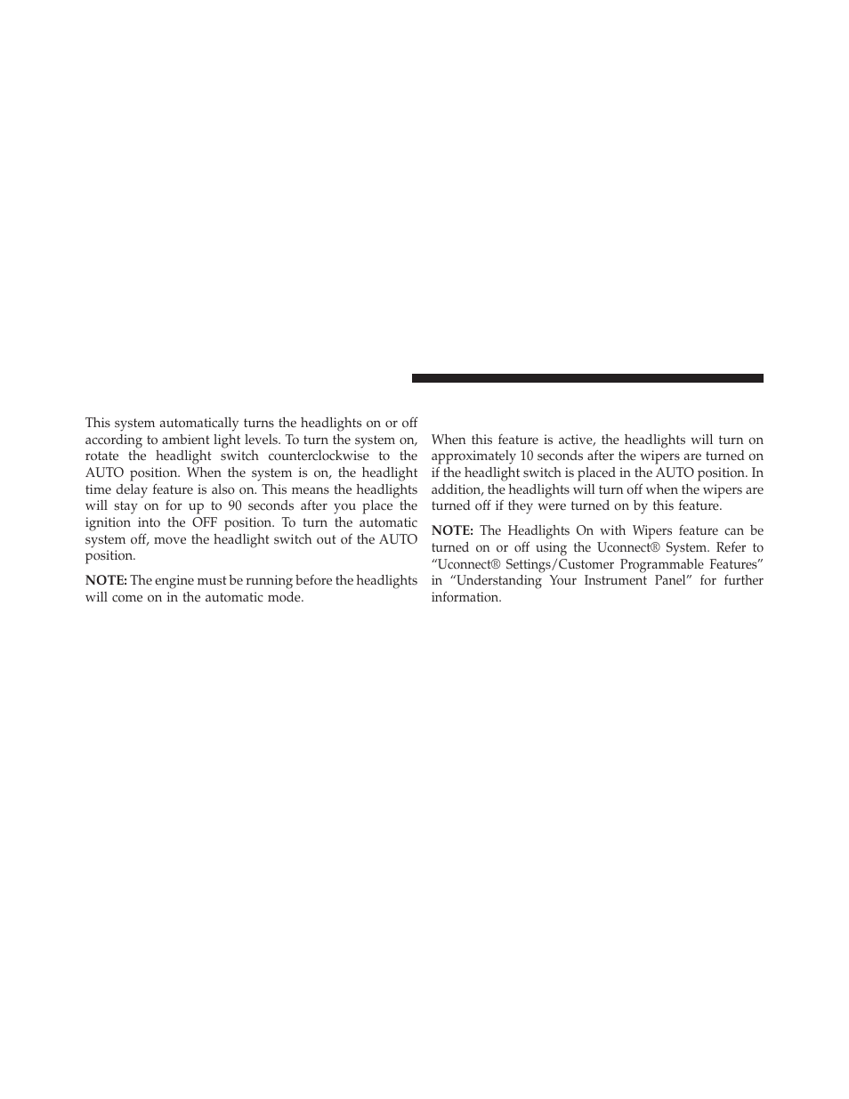 Automatic headlights — if equipped, Headlights on with wipers (available with, Automatic headlights only) | Dodge 2014 Dart - Owner Manual User Manual | Page 238 / 656