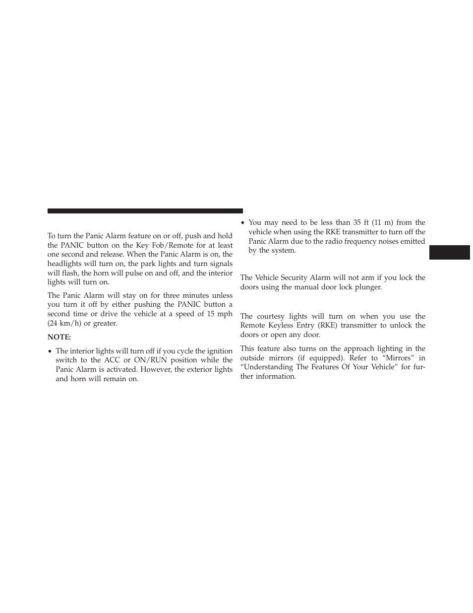 To use the panic alarm, Security system manual override, Illuminated entry | Dodge 2014 Dart - Owner Manual User Manual | Page 25 / 656