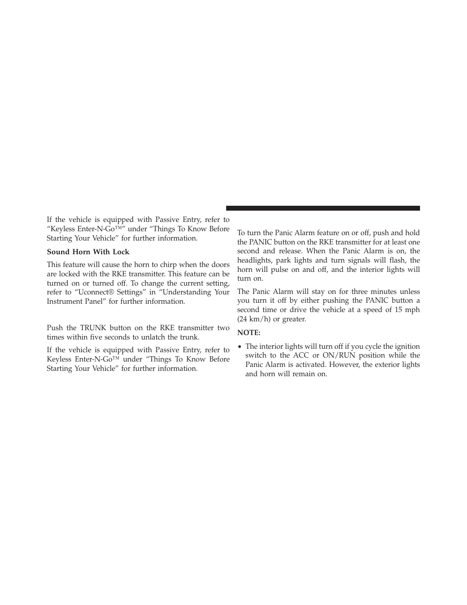 Sound horn with lock, To unlatch the trunk, Using the panic alarm | Dodge 2014 Dart - Owner Manual User Manual | Page 28 / 656