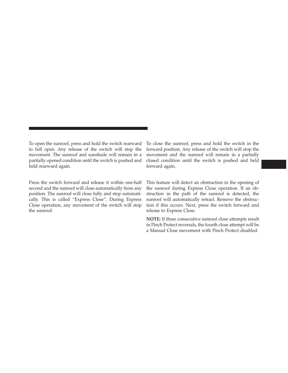 Opening sunroof — manual mode, Closing sunroof — express, Closing sunroof — manual mode | Pinch protect feature | Dodge 2014 Dart - Owner Manual User Manual | Page 287 / 656