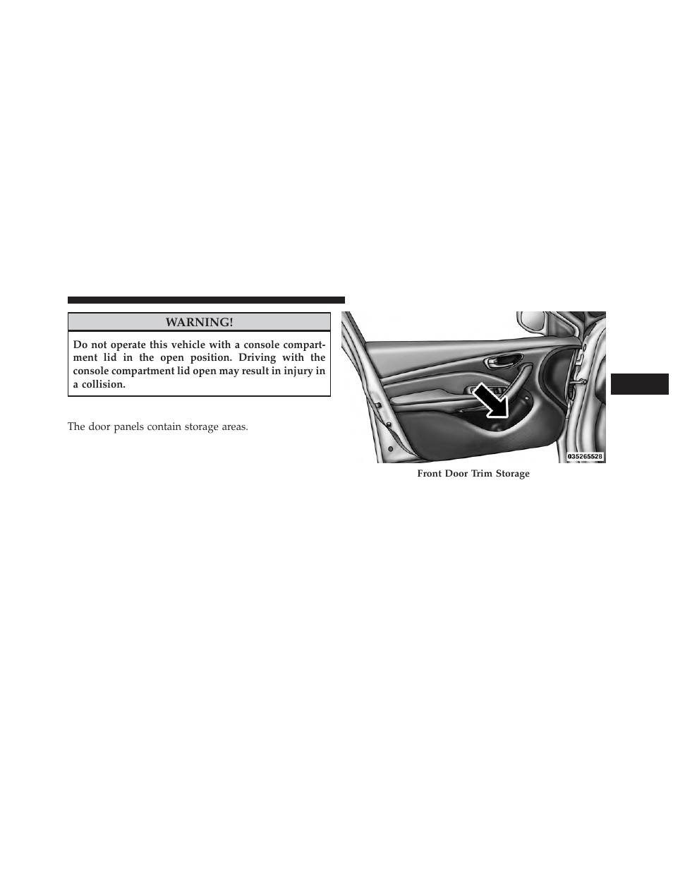 Door storage | Dodge 2014 Dart - Owner Manual User Manual | Page 295 / 656