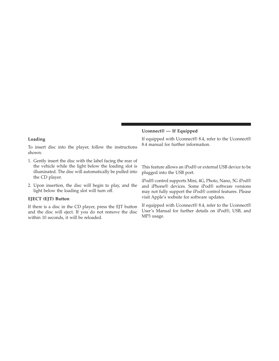 Cd player operating instructions, Loading, Eject (ejt) button | Uconnect® — if equipped, Ipod®/usb/mp3 control with uconnect, Voice command — if equipped | Dodge 2014 Dart - Owner Manual User Manual | Page 382 / 656