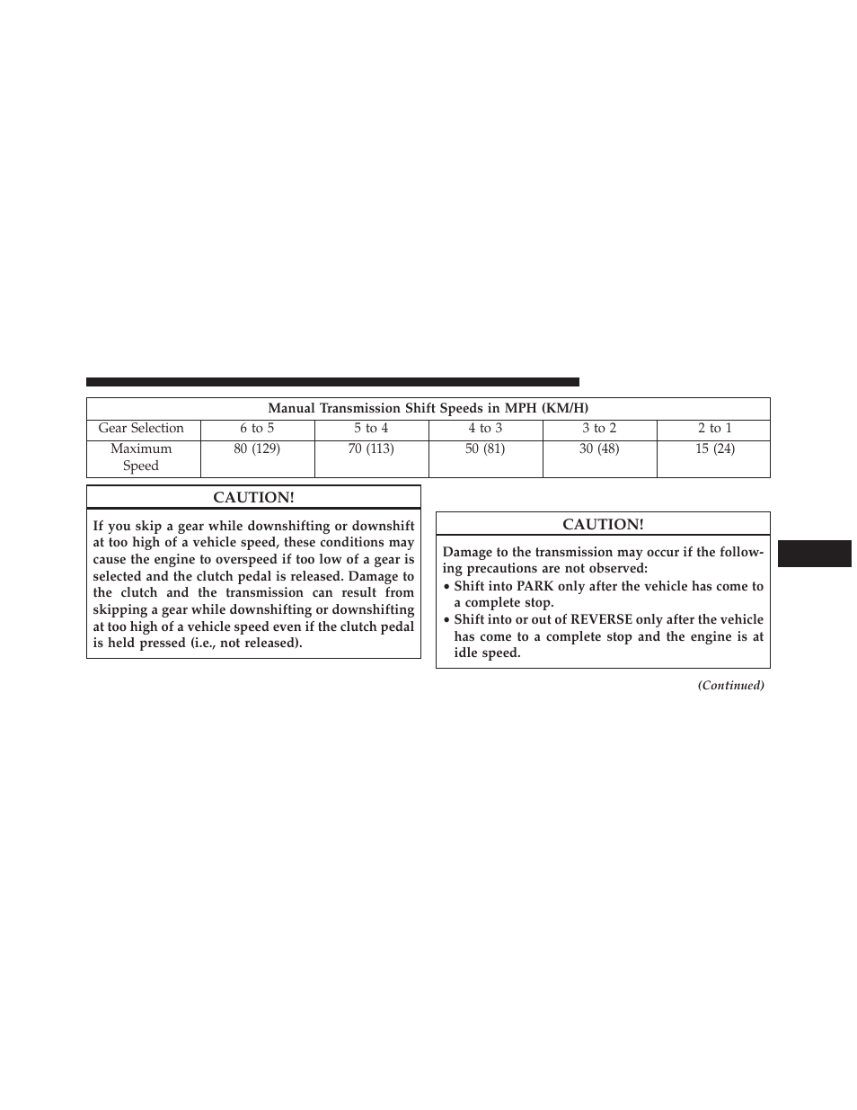 Automatic transmission — if equipped, Automatic transmission, If equipped | Dodge 2014 Dart - Owner Manual User Manual | Page 419 / 656