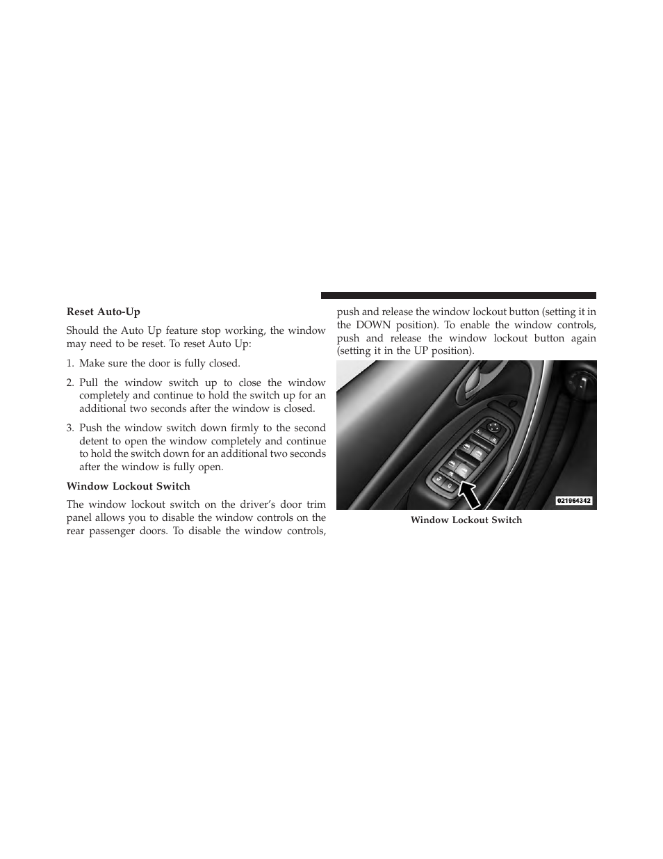 Reset auto-up, Window lockout switch | Dodge 2014 Dart - Owner Manual User Manual | Page 46 / 656