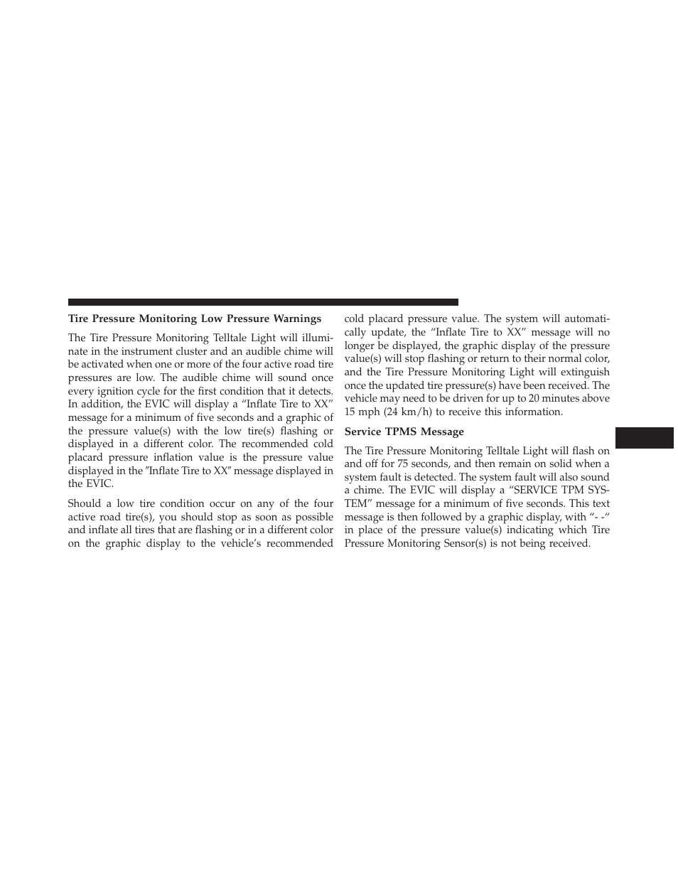 Tire pressure monitoring low pressure warnings, Service tpms message | Dodge 2014 Dart - Owner Manual User Manual | Page 491 / 656