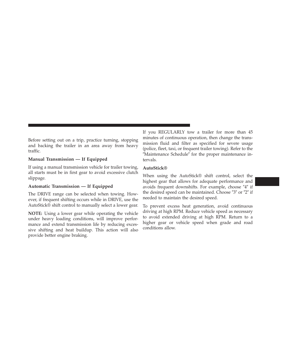 Towing tips, Manual transmission — if equipped, Automatic transmission — if equipped | Autostick | Dodge 2014 Dart - Owner Manual User Manual | Page 515 / 656