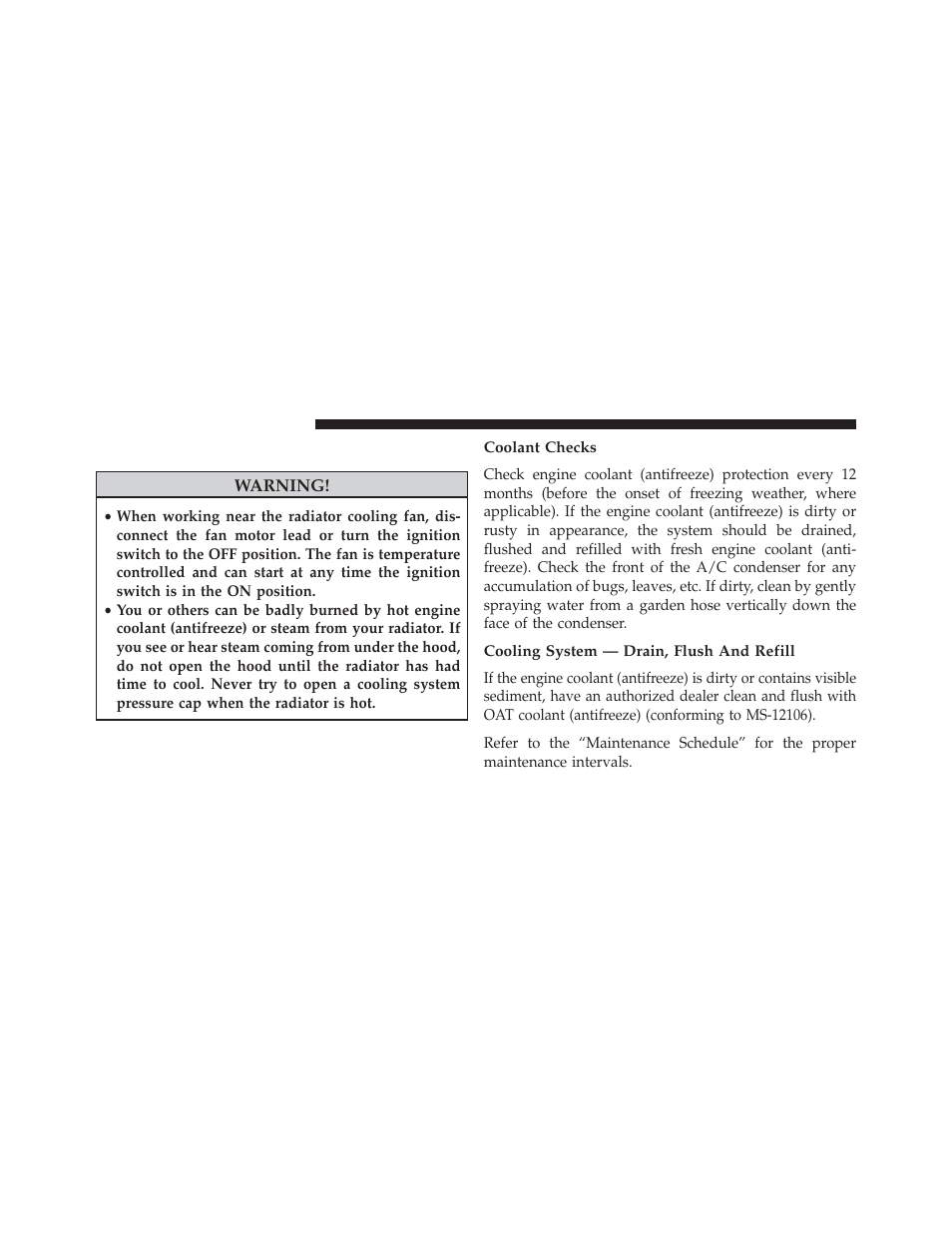 Cooling system, Coolant checks, Cooling system — drain, flush and refill | Dodge 2014 Dart - Owner Manual User Manual | Page 580 / 656