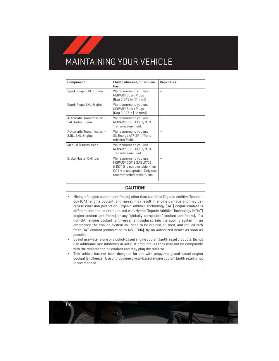 Maintaining your vehicle, Caution | Dodge 2014 Dart - User Guide User Manual | Page 114 / 140