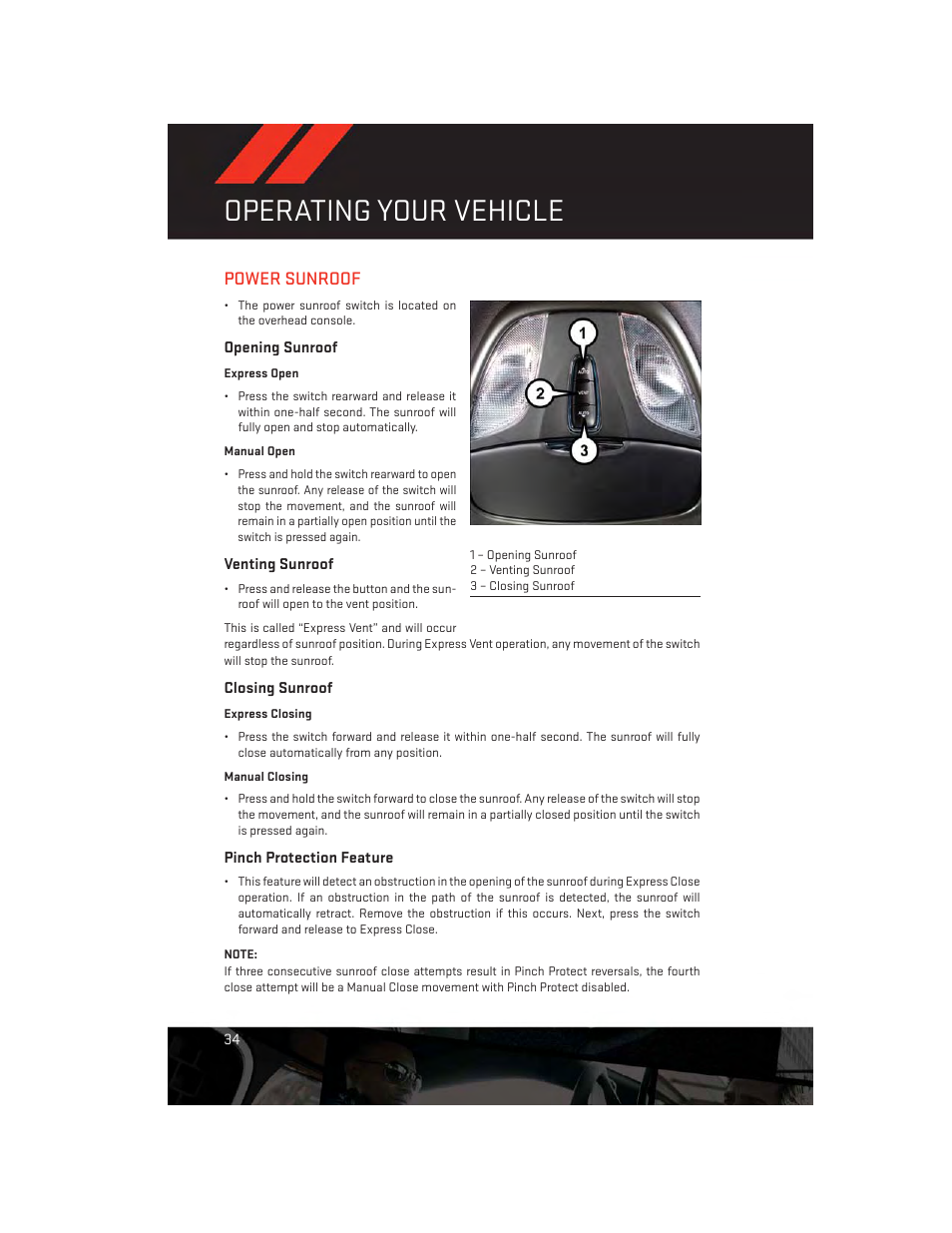 Power sunroof, Opening sunroof, Venting sunroof | Closing sunroof, Pinch protection feature, Operating your vehicle | Dodge 2014 Dart - User Guide User Manual | Page 36 / 140