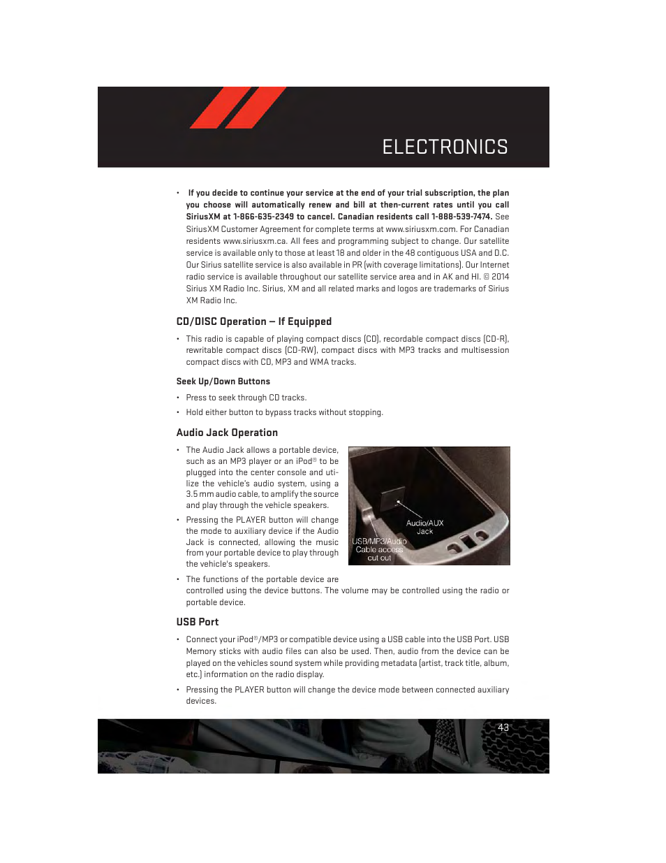 Cd/disc operation — if equipped, Audio jack operation, Usb port | Electronics | Dodge 2014 Dart - User Guide User Manual | Page 45 / 140