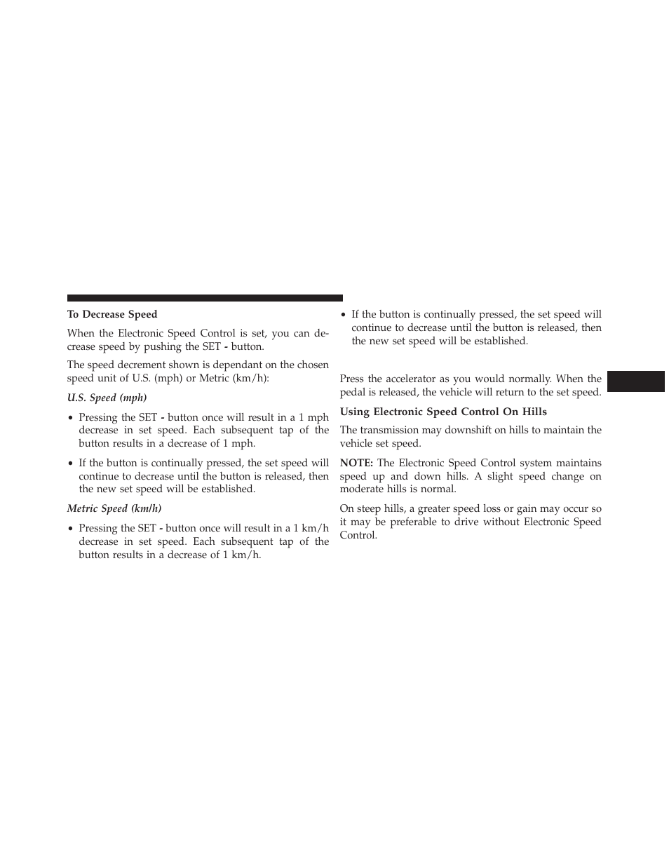 To accelerate for passing, Using electronic speed control on hills | Dodge 2014 Durango - Owner Manual User Manual | Page 199 / 664