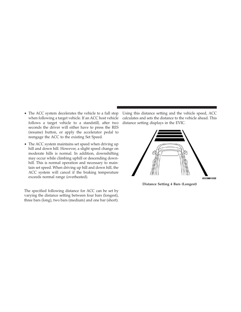 Setting the following distance in acc | Dodge 2014 Durango - Owner Manual User Manual | Page 210 / 664