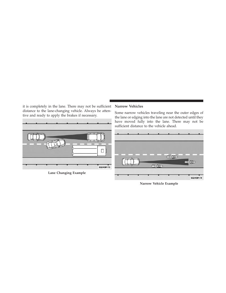 Narrow vehicles | Dodge 2014 Durango - Owner Manual User Manual | Page 222 / 664
