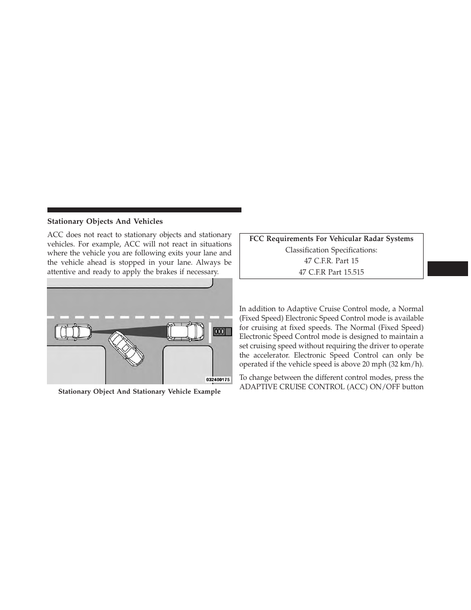 Stationary objects and vehicles, General information, Normal (fixed speed) electronic speed control mode | Normal (fixed speed) electronic speed control, Mode | Dodge 2014 Durango - Owner Manual User Manual | Page 223 / 664