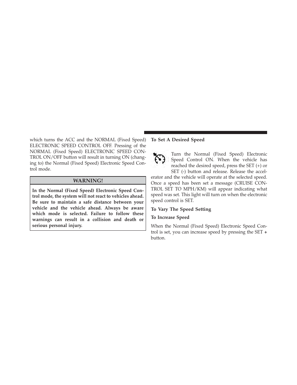 To set a desired speed, To vary the speed setting | Dodge 2014 Durango - Owner Manual User Manual | Page 224 / 664