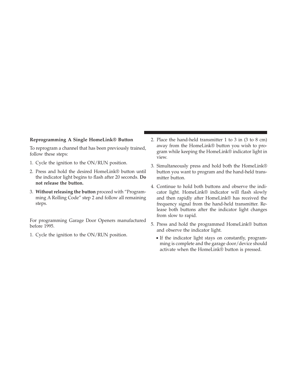 Reprogramming a single homelink® button, Programming a non-rolling code | Dodge 2014 Durango - Owner Manual User Manual | Page 250 / 664