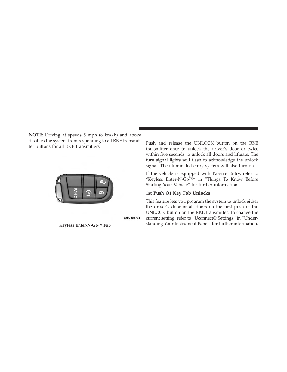 To unlock the doors and liftgate, 1st push of key fob unlocks | Dodge 2014 Durango - Owner Manual User Manual | Page 26 / 664