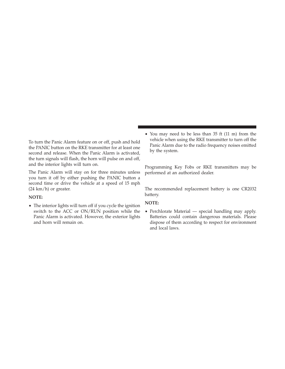 Using the panic alarm, Programming additional transmitters, Transmitter battery replacement | Dodge 2014 Durango - Owner Manual User Manual | Page 28 / 664