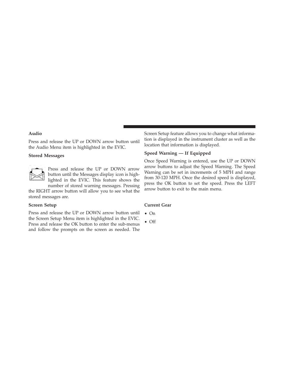 Audio, Stored messages, Screen setup | Speed warning — if equipped, Screen setup driver selectable items | Dodge 2014 Durango - Owner Manual User Manual | Page 318 / 664