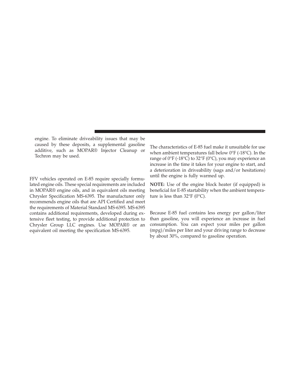 Starting, Cruising range, Selection of engine oil for flexible fuel vehicles | E-85) and gasoline vehicles | Dodge 2014 Durango - Owner Manual User Manual | Page 496 / 664