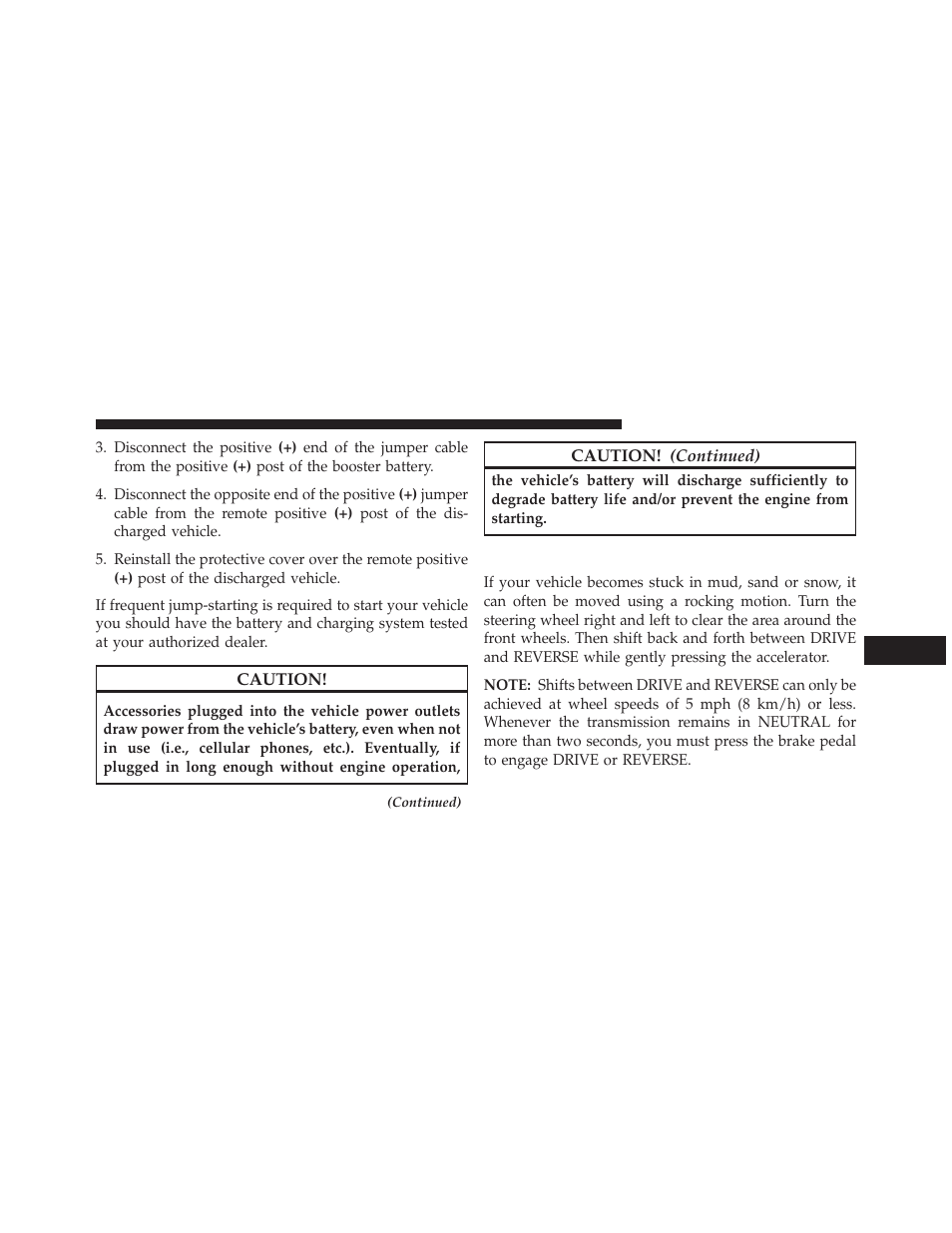 Freeing a stuck vehicle | Dodge 2014 Durango - Owner Manual User Manual | Page 551 / 664