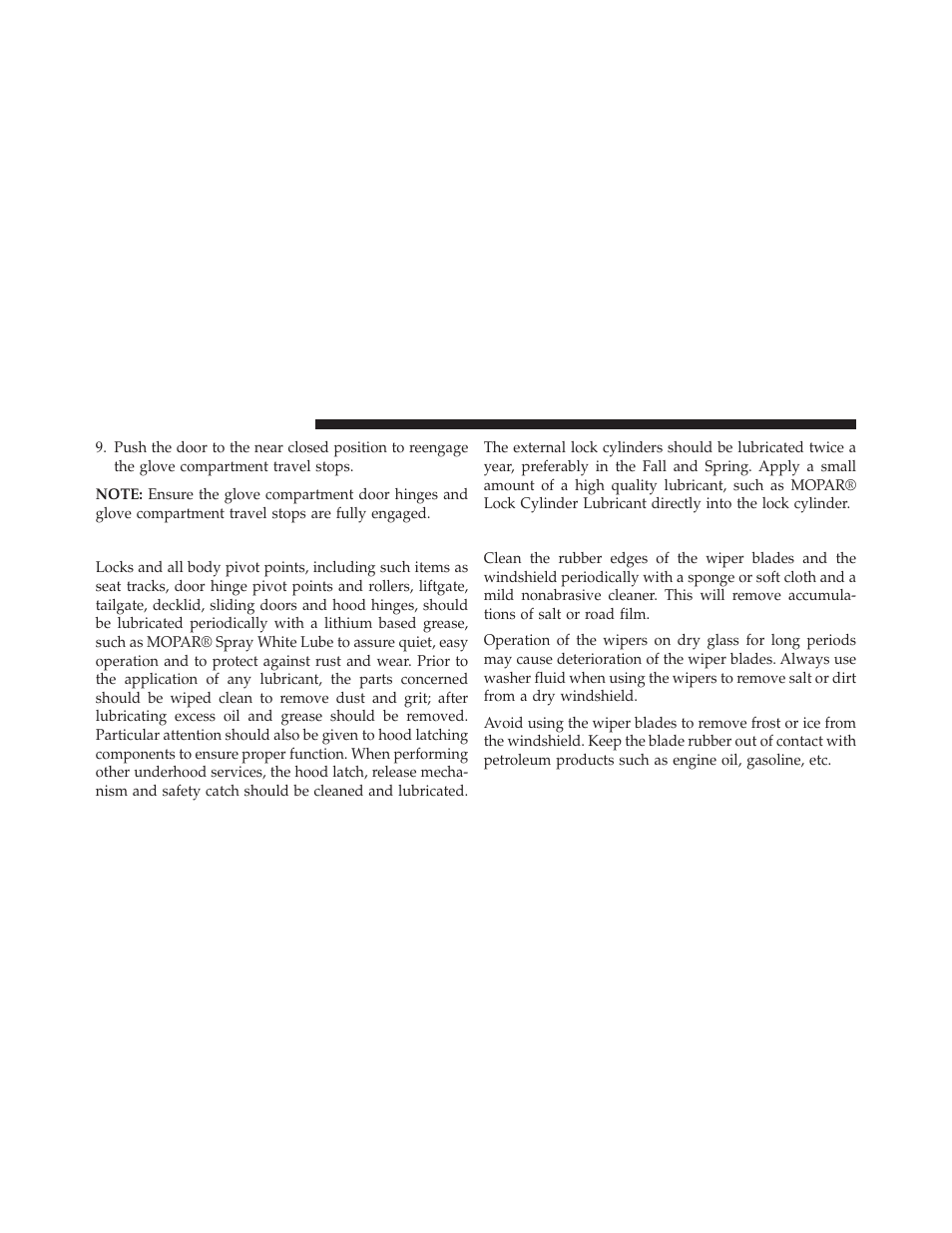 Body lubrication, Windshield wiper blades | Dodge 2014 Durango - Owner Manual User Manual | Page 580 / 664
