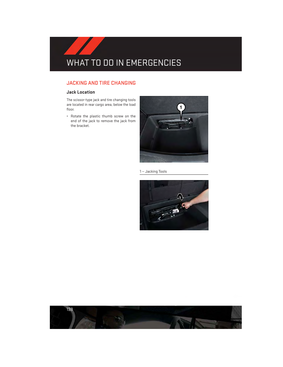 Jacking and tire changing, Jack location, What to do in emergencies | Dodge 2014 Durango - User Guide User Manual | Page 140 / 188