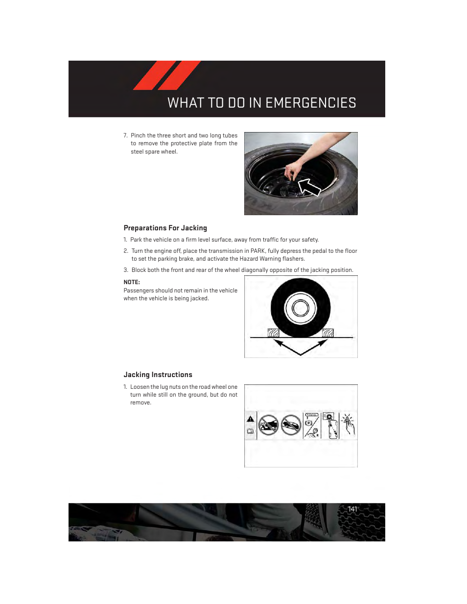 Preparations for jacking, Jacking instructions, What to do in emergencies | Dodge 2014 Durango - User Guide User Manual | Page 143 / 188