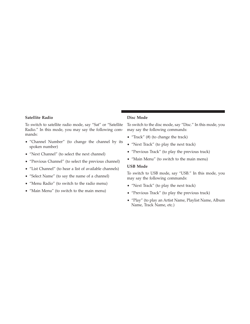 Satellite radio, Disc mode, Usb mode | Dodge 2014 Grand_Caravan - Owner Manual User Manual | Page 184 / 698