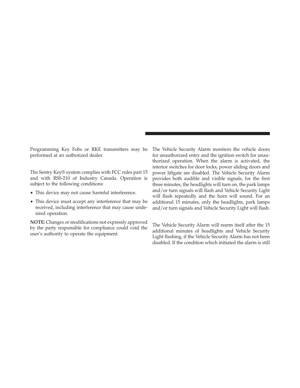 Customer key programming, General information, Vehicle security alarm — if equipped | Rearming of the system | Dodge 2014 Grand_Caravan - Owner Manual User Manual | Page 20 / 698