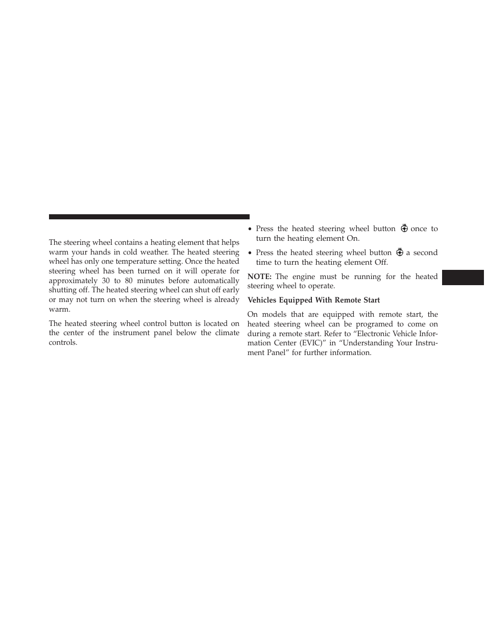 Heated steering wheel — if equipped | Dodge 2014 Grand_Caravan - Owner Manual User Manual | Page 239 / 698